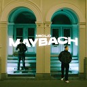 MicLo - Maybach