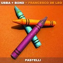 Ubba Francesco De Leo Bond - Spirale