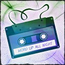 KARTASHOFF - Word Up All Night