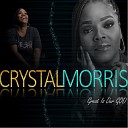 Crystal Morris - Nothing Is Impossible