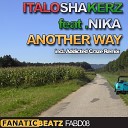 Italoshakerz feat Nika - Another Way Addicted Craze Radio Mix