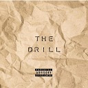 Jay R Dreamchaser - The Drill