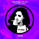 Sam Lofthus - Certified Freak Nate Laurence Remix