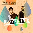 Izzumi Nivek Cool 7rack - PRAYER IN C Extended Mix