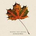 Renee van Bavel - Komm Mein Herz