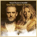 Richard Durand HALIENE - Give Your Heart A Home 2021 Vol 38 Trance Deluxe Dance Part…
