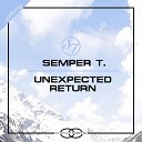 Semper T - Unexpected Return Trance Poems Mix