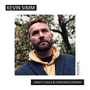Kevin Simm - I Wish It Could Be Christmas Everyday…