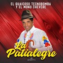 El Guaicoso TecnoBomba El Mono Chevere - La Patialegre