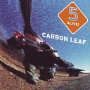 Carbon Leaf - Gloryland