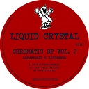 Liquid Crystal - Positive NRG