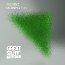 Anderzz - Morning Sun Extended Mix