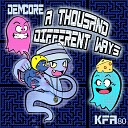 Demcore - A Thousand Different Ways