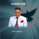 Taiwo Balogun - We Give You Praise