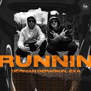 German Geraskin 2xA - Runnin