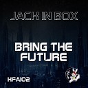 Jack In Box - Ask U To Stay