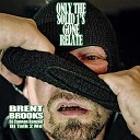 Brent Brooks Dj Cannon Banyon DJ Talk 2 Me feat Billionaire… - Climb the Wall