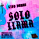 Kidd Danni JDBASS - Solo Llamas
