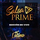 Salsa Prime Son del Bronx - El Incomprendido En Vivo