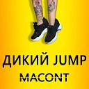 MACONT - Дикий Jump