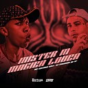 Mc Guizinho Niazi Dj Gordinho Da VF - Mister M M gica Louca