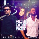 RALAN ALSU LI MMUST - Rom Bom Bom