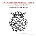 J rome Granjon - Prelude and Fugue in G Minor BWV 885 Fugue