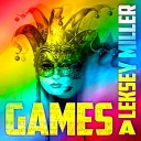 Aleksey Miller - Games