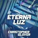 Christopher Glover - Ritmo Poderoso