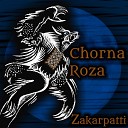 Chorna Roza - Zakarpatti
