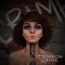 Crimson Crime - Вне закона