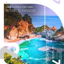 David Elston feat Tony Hang - Return to Paradise Extended Mix