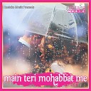 Harjeet Deewana Radha Pandey - MAIN TERI MOHABBAT ME