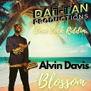 Alvin Davis Dan Tan Productions - Blossom Love Lock Riddim