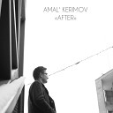 Amal Kerimov - Dream