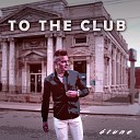6tune - To the Club
