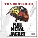 Tha Riot Squad feat Bynoe Chinx - Shots Fired