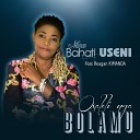 Maman Bahati USENI feat Reagan KIMANDA - OSALELI NGA BOLAMU