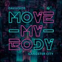 Davuiside - Move My Body