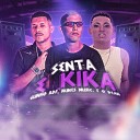 GUINHO RDF MC DEAN NUNES MUSIC - Senta e Kika