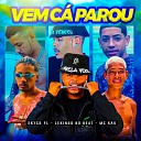 Lekinho no Beat Eryck PL feat MC KA5 - Vem C Parou