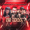 Bala da Tropa Indiazinha MC Zoinho no beat - Faixa de Gaza