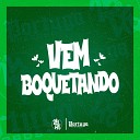 MC Toy DJ GORDINHO DA VF DJ EMERSON - Vem Boquetando