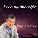 Roberto Guerrero - Fuego Virtual