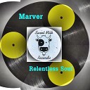 MarVer - Relentless Soul