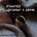 Josef Gruber - Fighter Without a Name Papaxjoe