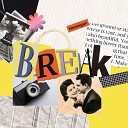 Hennigan - Break Radio Edit