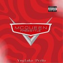 Yng Luka feat Pvzitu - Mcqueen Freestyle