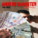 Saint Micael - Amor de Gangster