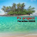 FX Project - Free System 2019